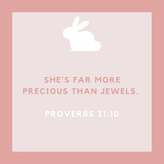 a pink background with the words provers 31 10 and an image of a rabbit