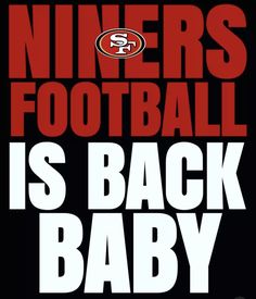 a poster for the san francisco giants football team that says,'it's back baby