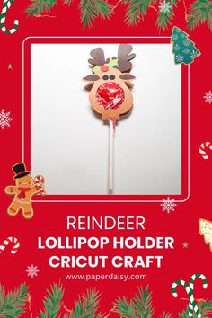 a reindeer lollipop holder is shown with candy