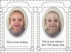 two children's faces are shown with the words, this is me today and an i am 100 years old