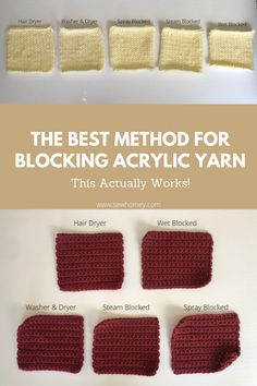 the best method for blocking acrylic yarn is to use it in crochet