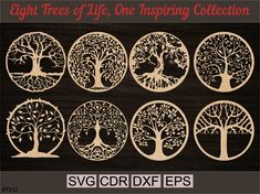 eight tree cut outs with the words eight trees of life, one inspireing collection