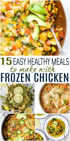 five easy healthy meals to make with frozen chicken