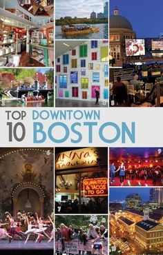 the top 10 downtown boston attractions and things to do in this city, including buildings