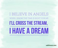 a blue and purple quote with the words i believe in angels