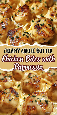 creamy garlic butter chicken bites with parmesan sauce on top and in the middle