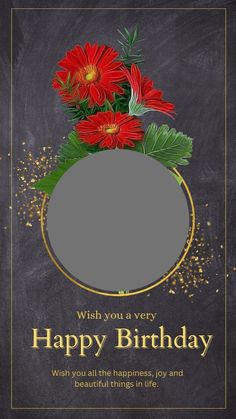 a happy birthday card with red flowers in a vase on a chalkboard background that says, wish you a very happy birthday