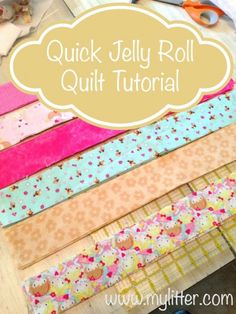 a pile of different colored paper with the words quick jelly roll quilt tutor on it