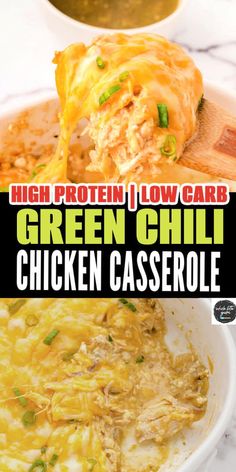 green chili chicken casserole in a white bowl with text overlay that reads, high protein low carb green chili chicken casserole