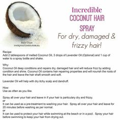 Deep Condition Hair Spray For Frizzy Hair, Coconut Oil Hair Mask Diy, Rock Your Locks, Defrizz Hair, Oil For Curly Hair, Coconut Oil Hair Growth, Coconut Oil Hair Mask