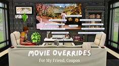 a man sitting on a couch in front of a tv with movie overriddes for my friend coupon