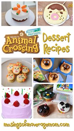 an animal crossing dessert recipe collage with pictures of cakes, cupcakes and cookies