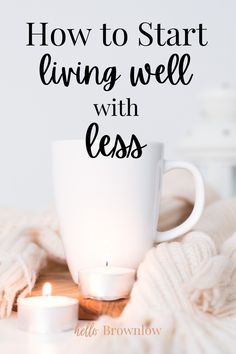 Start living well with less... less clutter, less anxiety, less to do. Less is so much more when living a simple, minimalist lifestyle. #minimalistlifestyle #minimalism #familyminimalism #simpleliving #simple #livingwell #lessismore Less Stuff More Life, Slow Living Minimalism, Less Is More Lifestyle, How To Live With Less Stuff, Simply Living Well, Do More With Less, Tips For Minimalist Living, How To Live Minimally, Living A Minimalist Lifestyle