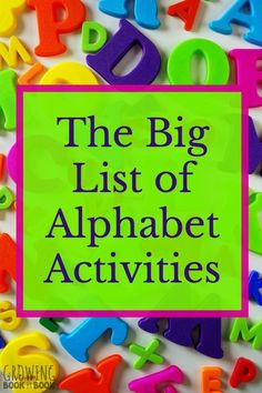 the big list of alphabet activities