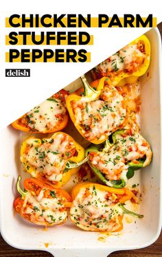 chicken parm stuffed peppers in a casserole dish with the title above it