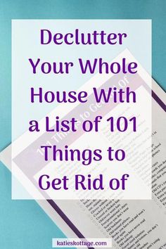 an open book with the title declutter your whole house with a list of 101 things to get rid of