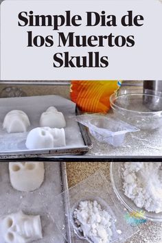 simple dia de los muertos skulls made with flour and sugar for halloween treats