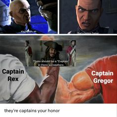 the caption for captain rex is shown in three different pictures, including an image of two