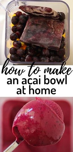 an image of how to make an acai bowl at home with text overlay