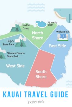 the kauai travel guide is shown in blue, green, and pink colors