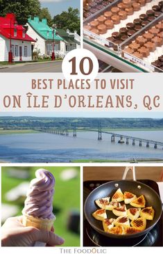 the top 10 places to visit on e'dorleans, q c