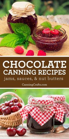 chocolate canning recipe for jams, sauces, and nut butters