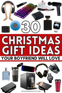 christmas gift ideas for boyfriends that are too cute to put in the present box