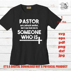 Church Shirt Designs, Christian Shirts Designs, Pastors Appreciation, Church Shirt, Gifts For Pastors, Idea Gift, Bible Verses Quotes Inspirational, Sign Svg, A Miracle