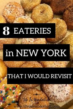 donuts with sprinkles and the words 8 eateries in new york that i would revist