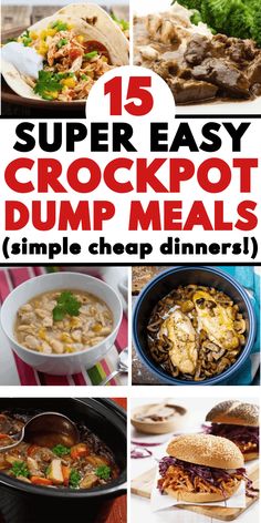 15 super easy crockpot dump meals that are great for the family to enjoy