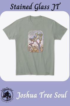 Available in a variety of styles, sizes and colors.  Visit the Joshua Tree Soul store for more thoughtful shirts and gifts. Stained Glass, Stain, Glass