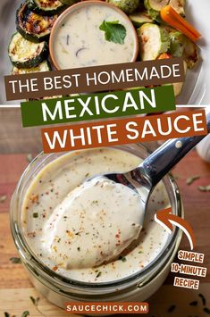 the best homemade mexican white sauce in a jar