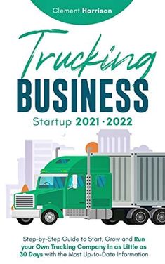 trucking business start up 2021 - 202