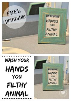 two pictures with the words wash your hands you filthy animal in black and green frames