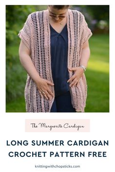 a woman wearing a pink crochet cardigan with text overlay that reads, long summer cardigan crochet pattern free