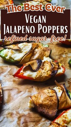 the best ever vegan jalapeno poppers recipe with text overlay