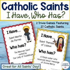 catholic saints i have, who has? posters and activities for teaching about the church