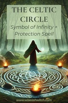 the celtic circle symbol of infinity and protection spell with an image of a woman holding