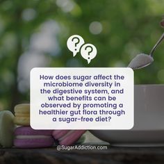 🌱 Sugar can wreak havoc on your gut's ecosystem, diminishing microbiome diversity. But going sugar-free is like fertilizer for your gut flora! By ditching sugar, you nurture a diverse microbiome, leading to better digestion, boosted immunity, and even mood regulation. Feed your gut well for a happier, healthier you! 🌟 Mood Regulation, Better Digestion, The Digestive System, Gut Flora, Immune Boosting, Digestive System, Healthier You