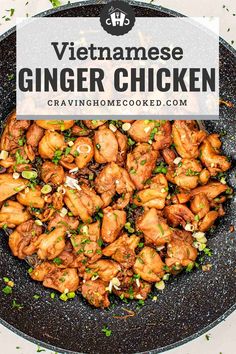 a bowl filled with chicken and garnished with green onions on the side text overlay reads vietnamese ginger chicken