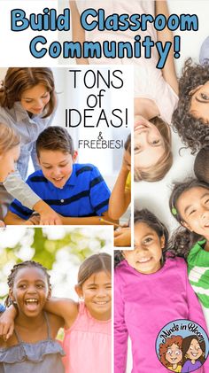 several pictures of children with the words build classroom community tons of ideas and freebies