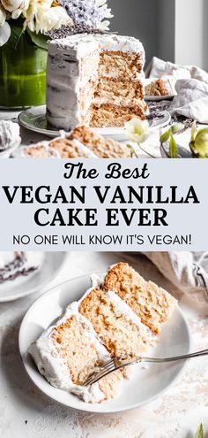 the best vegan vanilla cake ever no one will know it's vegan