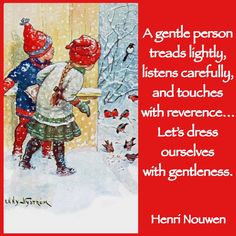 an image of two children playing in the snow with a quote from henry nouwen