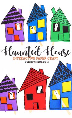 handmade paper houses with ghost on them and the words, haunted house interactive paper craft