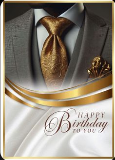 a happy birthday to you card with a gold tie