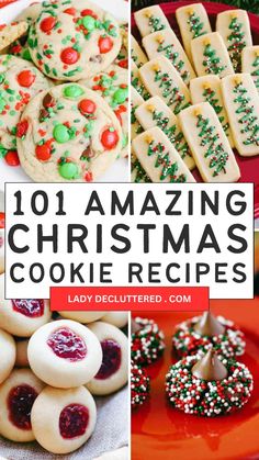 christmas cookies and desserts with text overlay that reads 101 amazing christmas cookie recipes