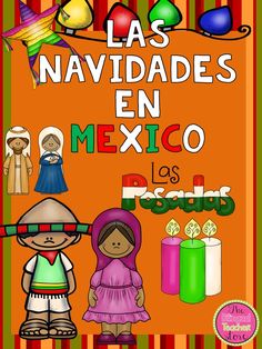 a poster with the words las navidadess en mexico in spanish and an image of