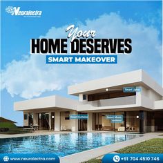 an advertisement for a smart home makeover in front of a swimming pool with the words'your home deservess smart makeover '