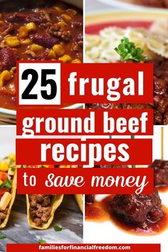 25 frugal ground beef recipes to save money