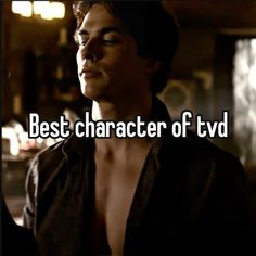 a shirtless man with the words best character of tv